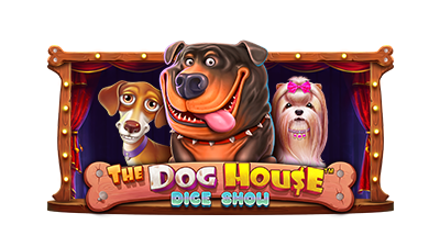 The Dog House Dice Show